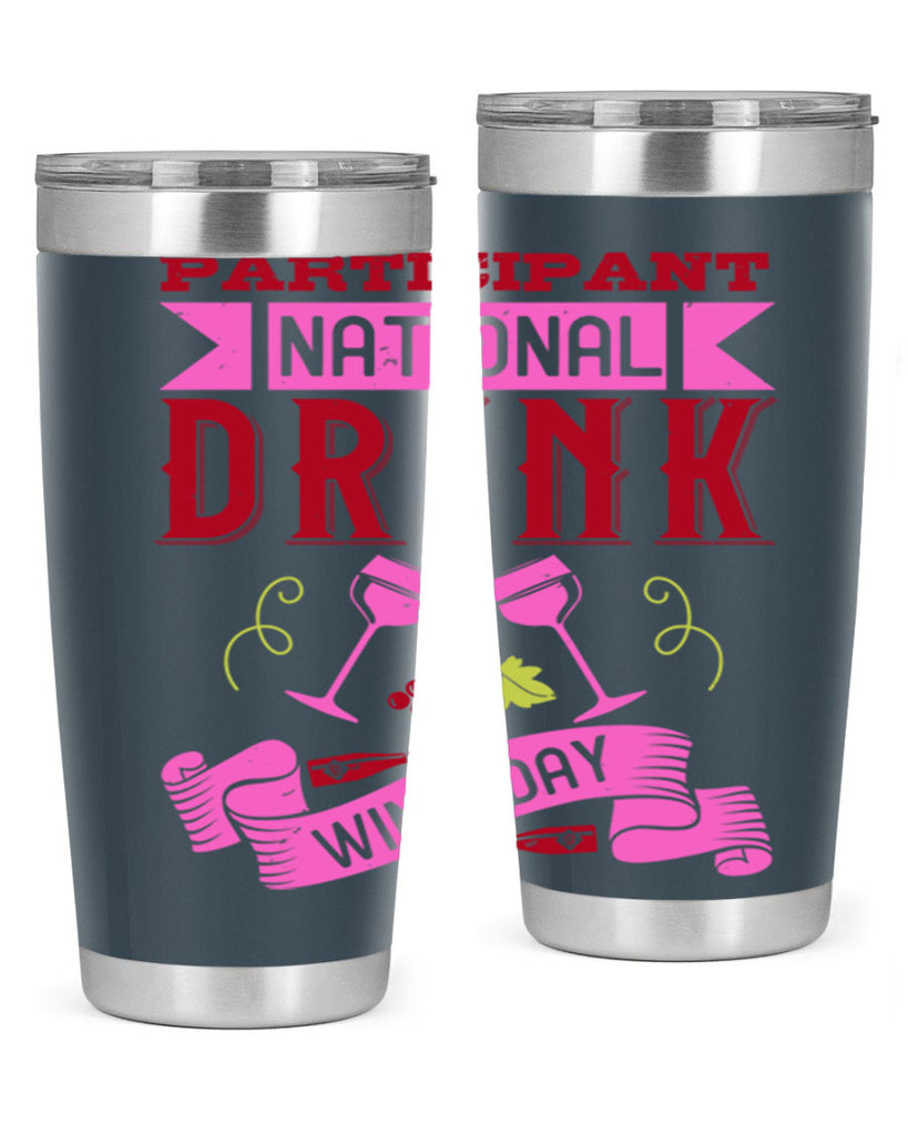 participant national drink wine day 123#- wine- Tumbler