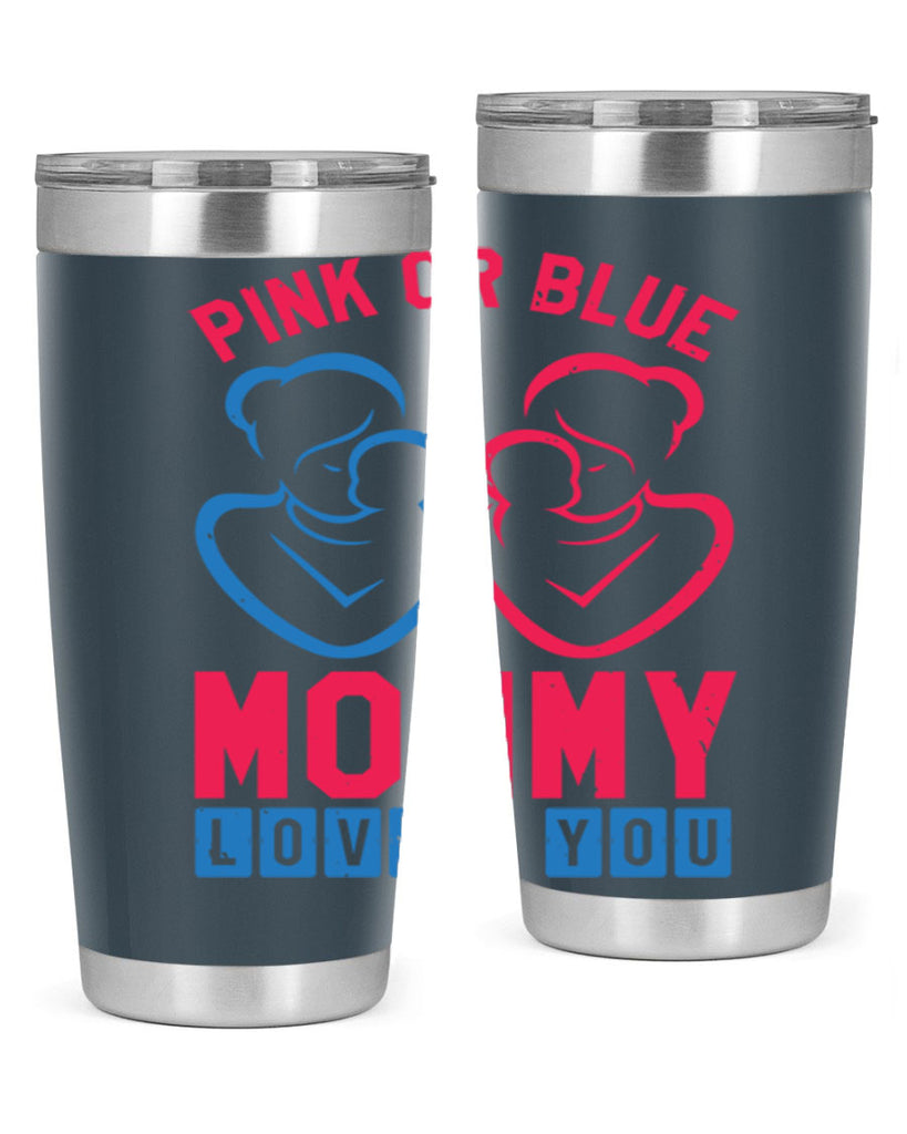 pink or blue Mommy Loves you Style 21#- baby shower- tumbler