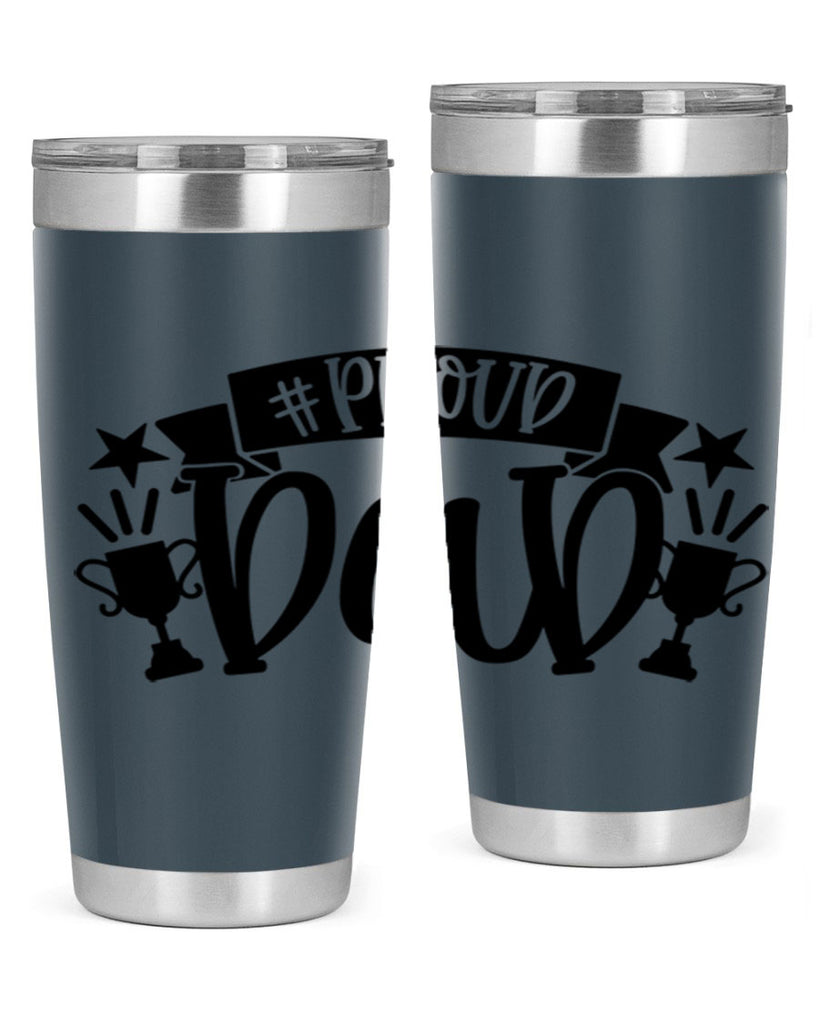 proud dad 75#- fathers day- Tumbler