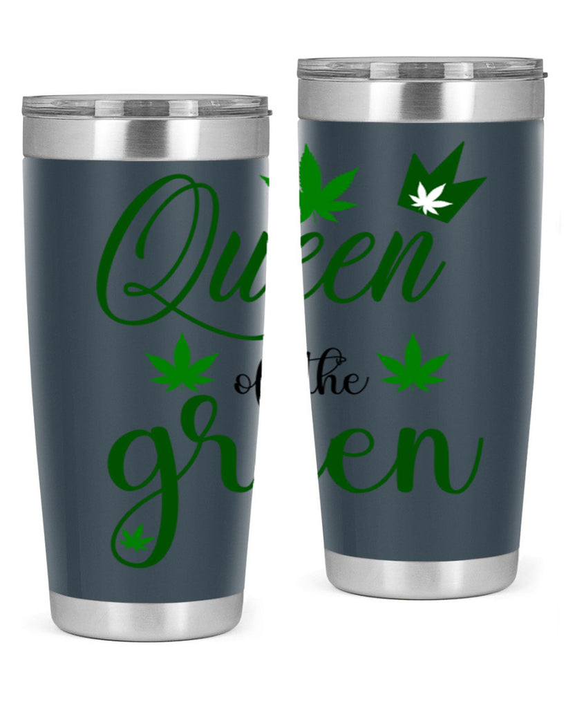 queen of the green 222#- marijuana- Tumbler