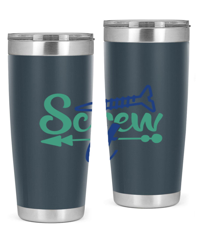 screw it 167#- wine- Tumbler