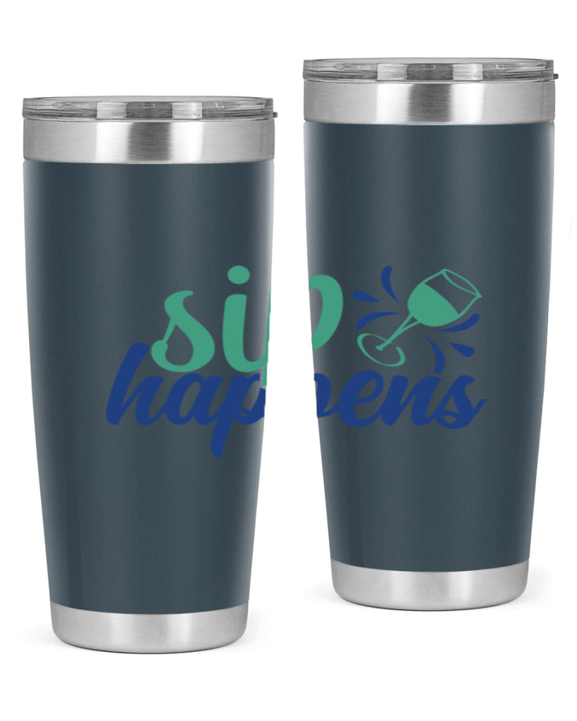 sip happens 165#- wine- Tumbler