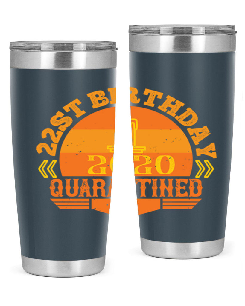 st birthday quarantined 274#- fathers day- Tumbler