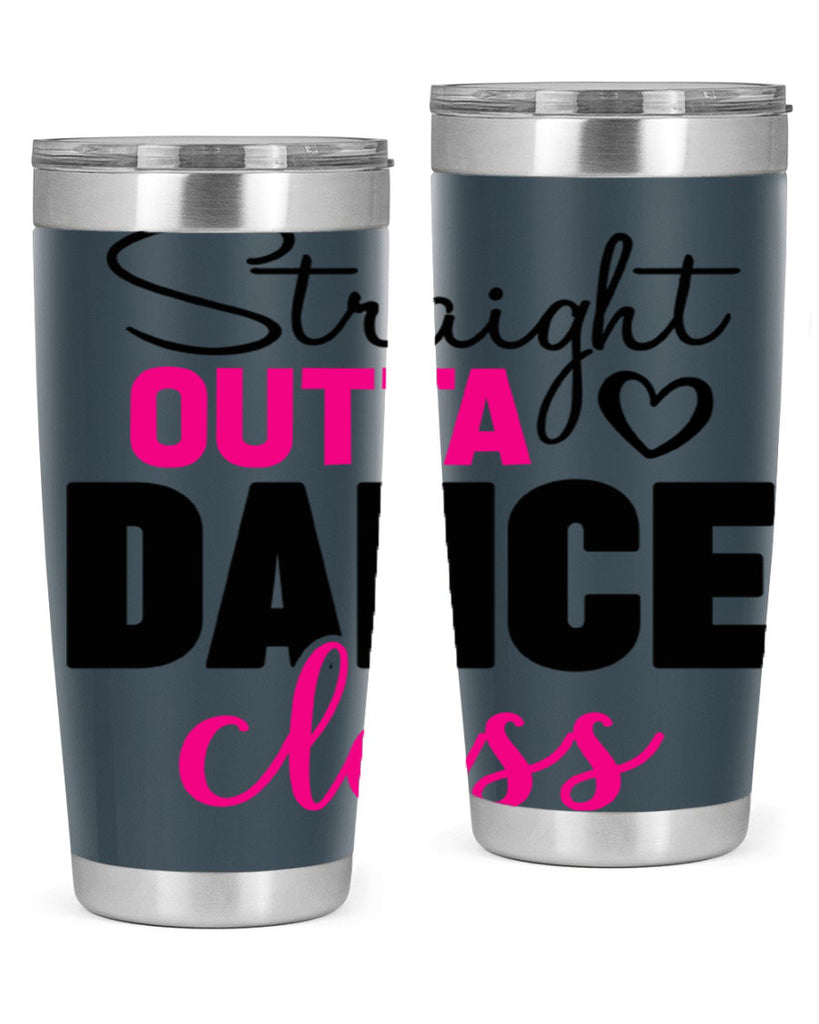 straight outta dance class 81#- ballet- Tumbler