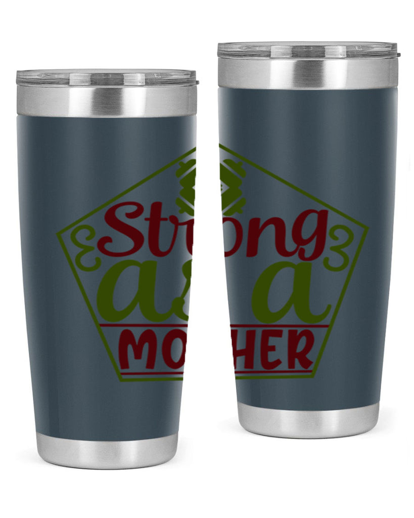 strong as a mother 14#- gym- Tumbler