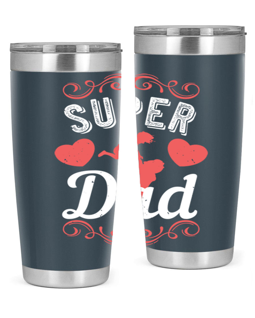 super dad 178#- fathers day- Tumbler