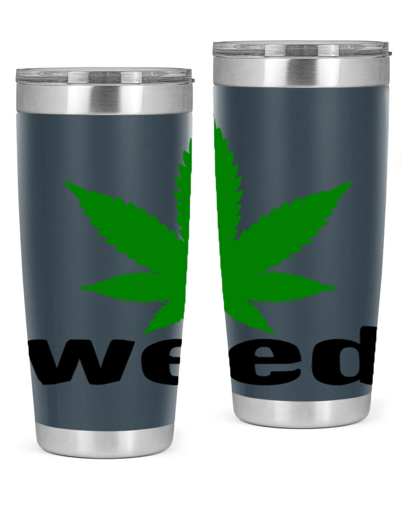 weed 279#- marijuana- Tumbler