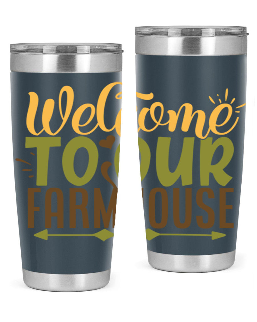 welcome to our farmhouse 2#- farming and gardening- Tumbler