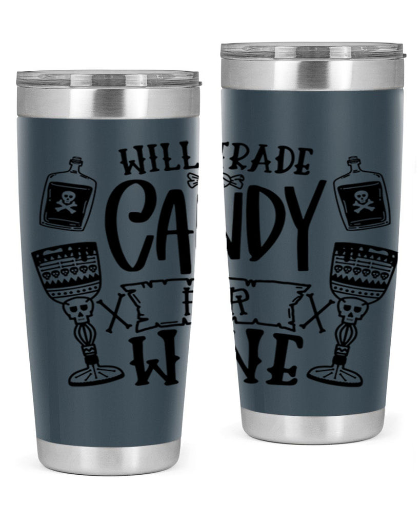 will trade candy for wine 10#- halloween- Tumbler