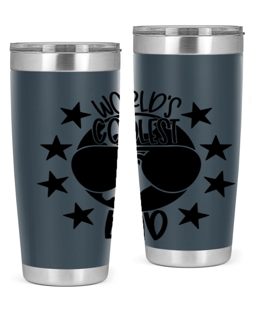 worlds coolest dad 11#- fathers day- Tumbler
