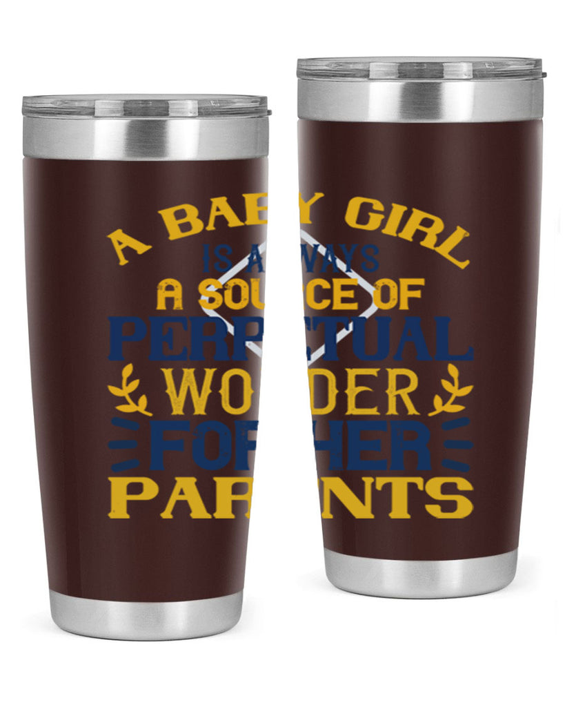 A baby girl is always a source of perpetual wonder for her parents Style 142#- baby- tumbler