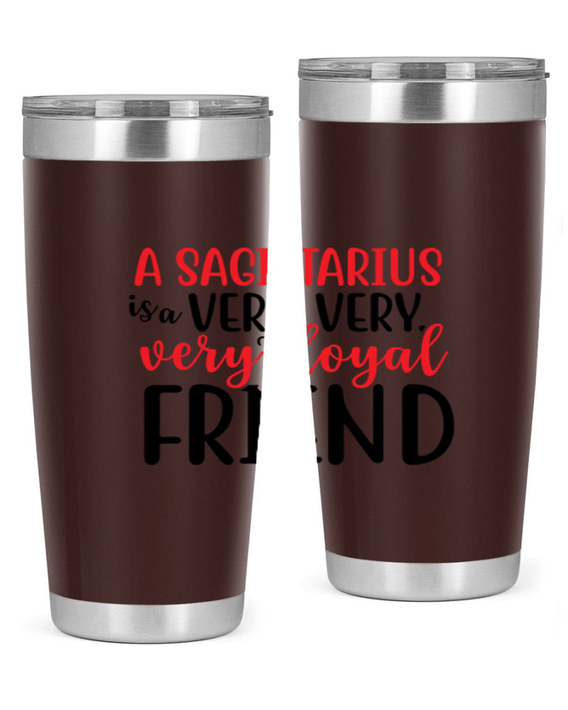 A sagittarius Is A Very Very Veryloyal Friend 60#- zodiac- Tumbler