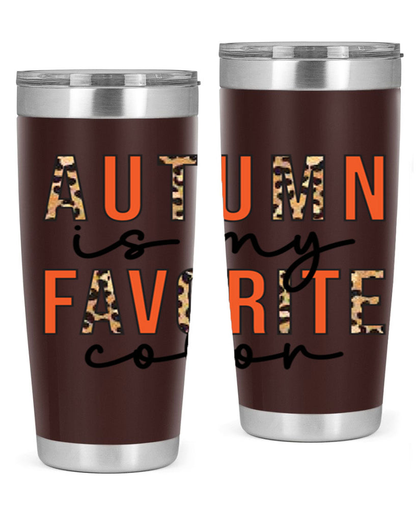 Autumn is My Favorite Color 22#- fall- Tumbler