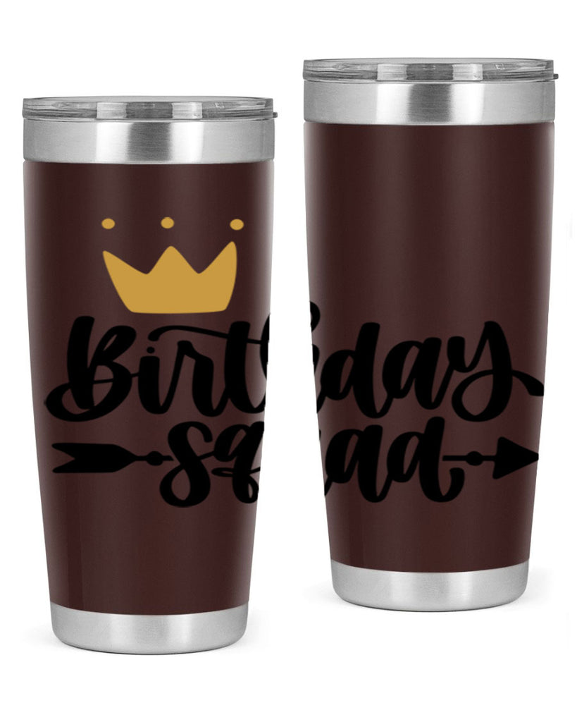 Birthday Squad Style 6#- birthday- tumbler