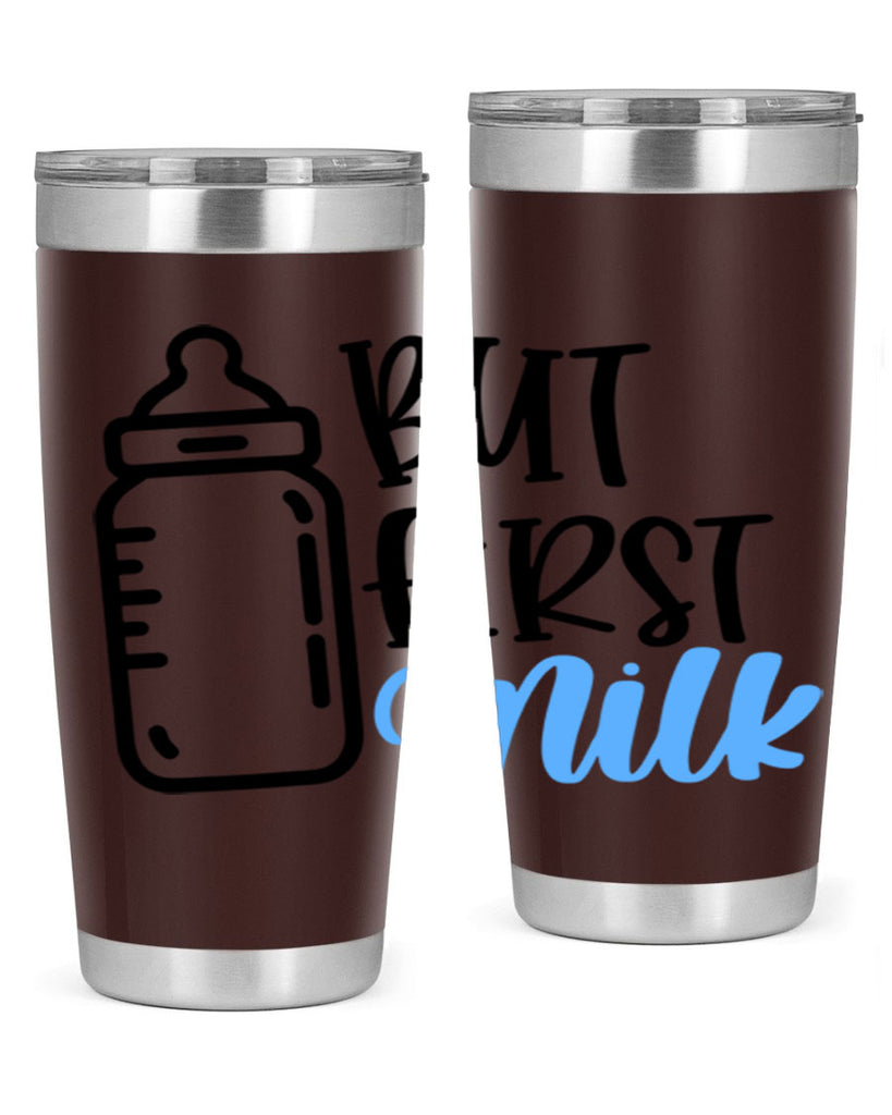 But First Milk Style 105#- baby- tumbler