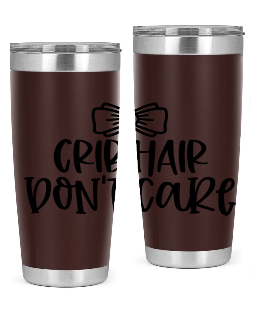 Crib Hair Dont Care Style 103#- baby- tumbler