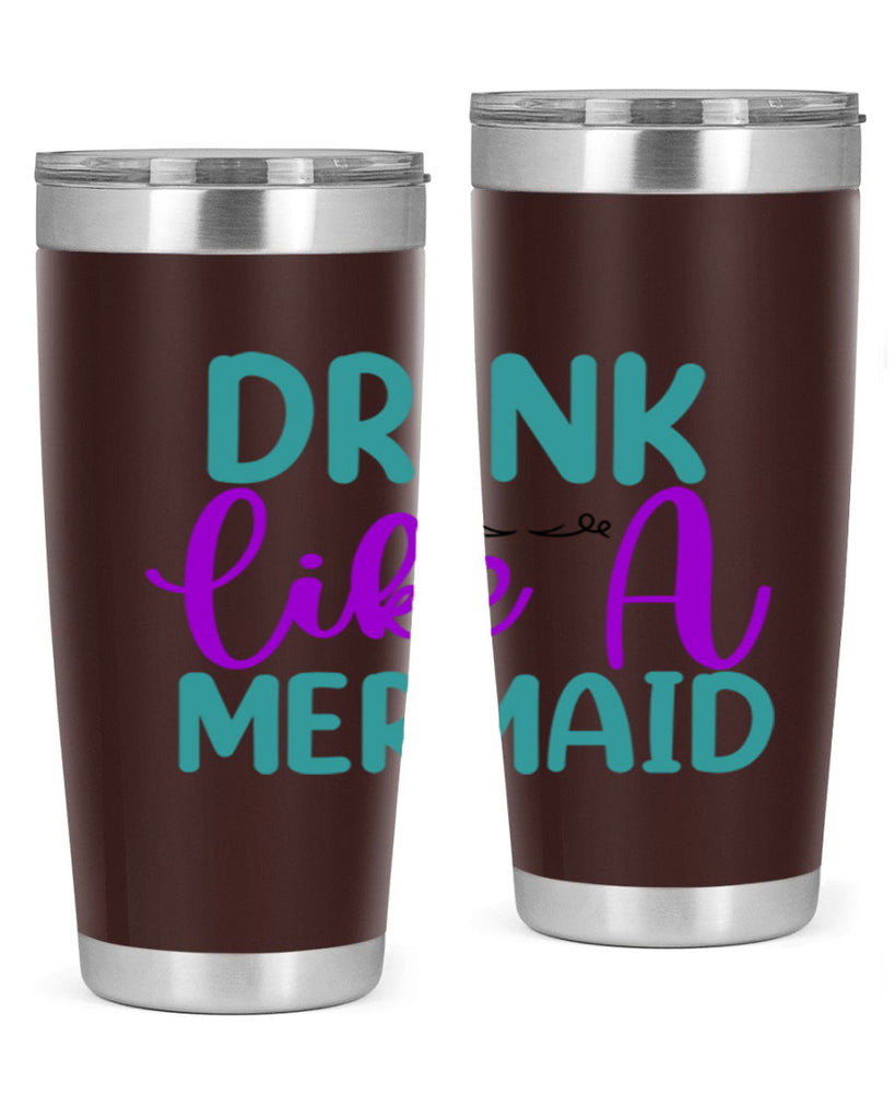 Drink Like A Mermaid 139#- mermaid- Tumbler