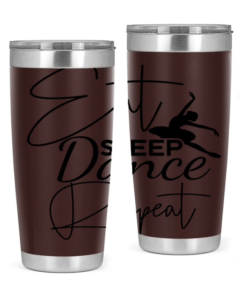 Eat Sleep Dance Repeat 36#- ballet- Tumbler