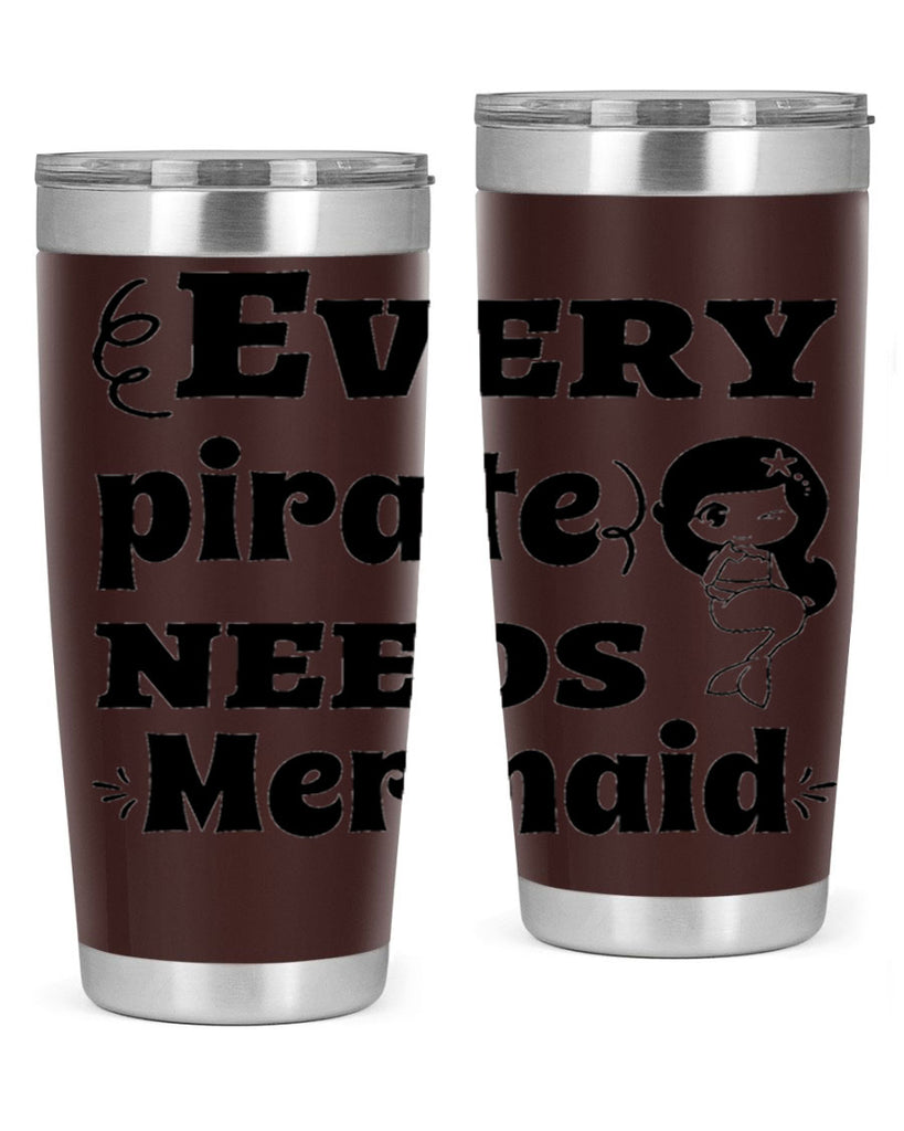 Every pirate needs Mermaid 163#- mermaid- Tumbler