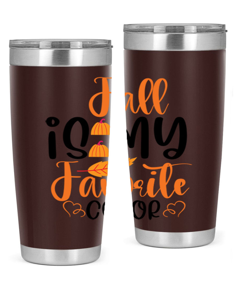 Fall Is My Favorite Color 118#- fall- Tumbler