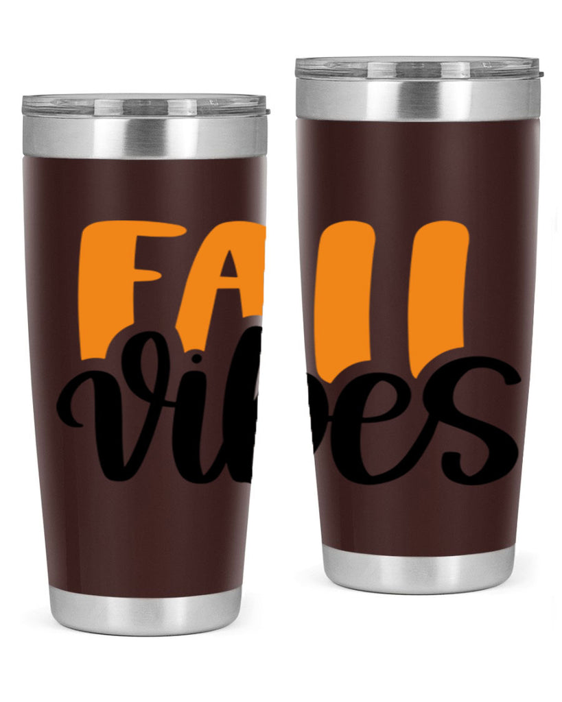 Fall Vibes 487#- fall- Tumbler