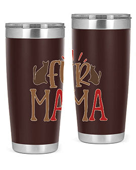Fur Mama Style 13#- cat- Tumbler