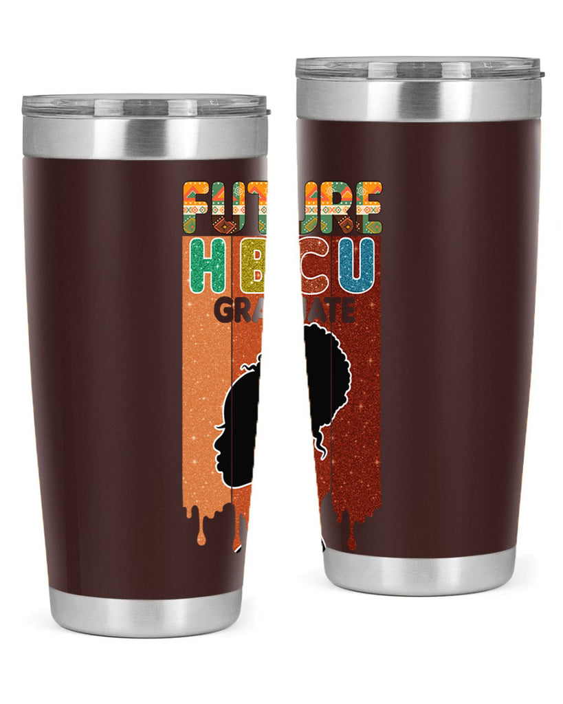 Future Hbcu Grad History Black Melanin 21#- Juneteenth- tumbler