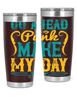 Go Ahead Punk Make My Day Style 45#- dog- Tumbler