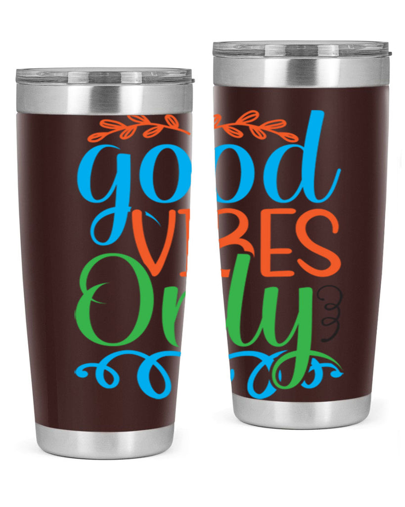 Good Vibes Only 198#- mermaid- Tumbler