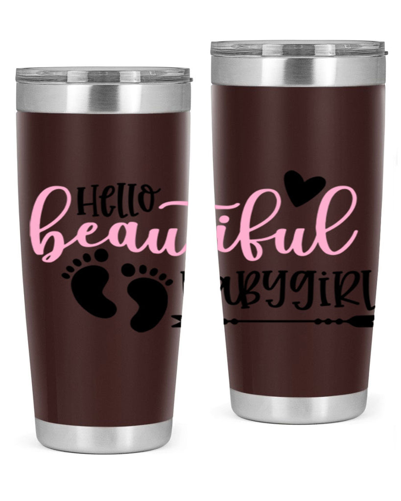 Hello Beautiful Babygirl Style 94#- baby- tumbler