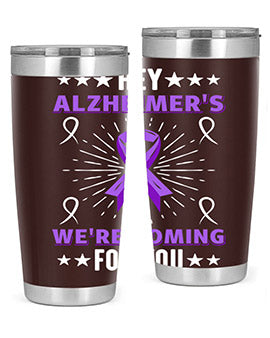 HeyAlzheimerswearecoming 159#- alzheimers- Tumbler