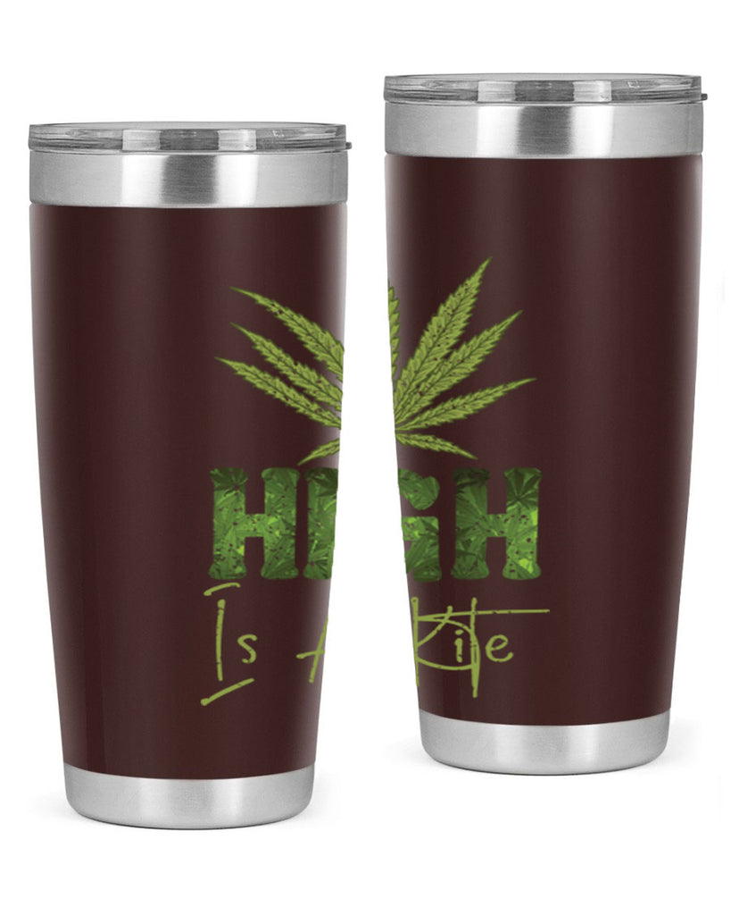 High Is A Kite Sublimation 115#- marijuana- Tumbler