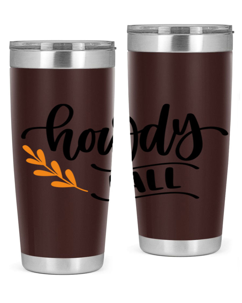 Howdy Fall 496#- fall- Tumbler