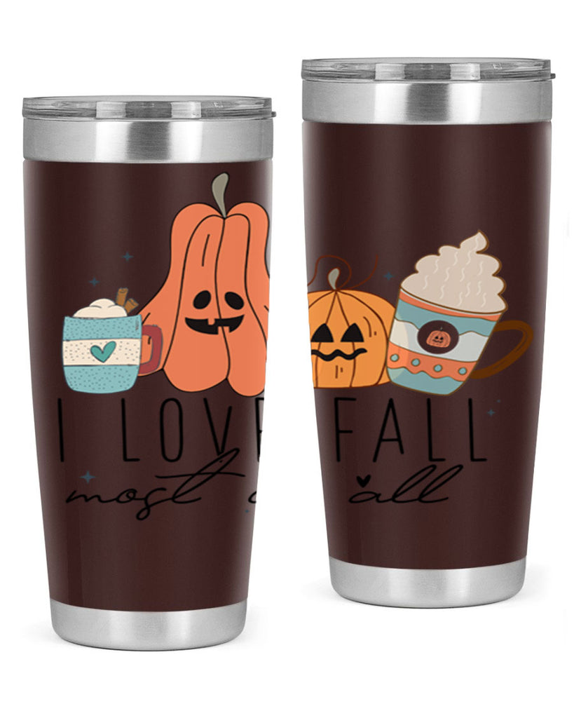 I Love Fall Most Of All 335#- fall- Tumbler