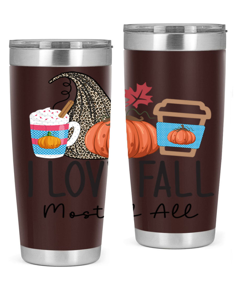 I Love Fall Most of All 332#- fall- Tumbler