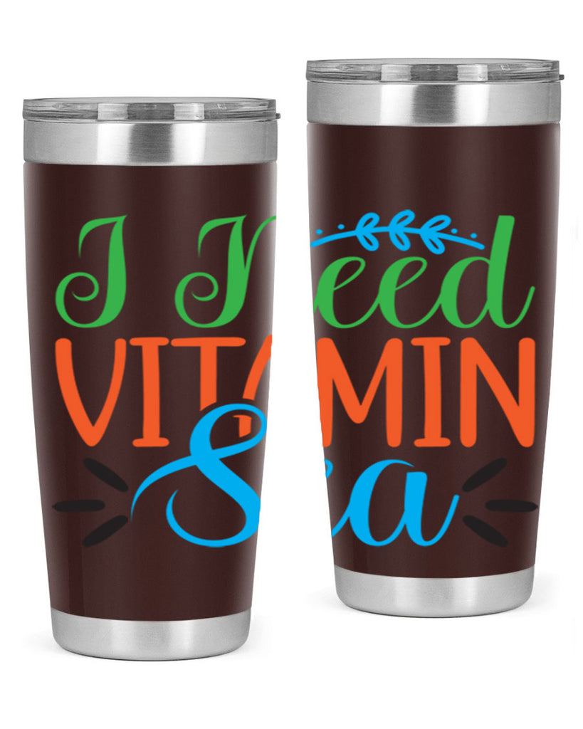 I Need Vitamin Sea 233#- mermaid- Tumbler