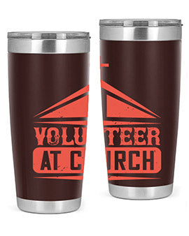 I Volunteer At Church Style 47#- volunteer- Tumbler