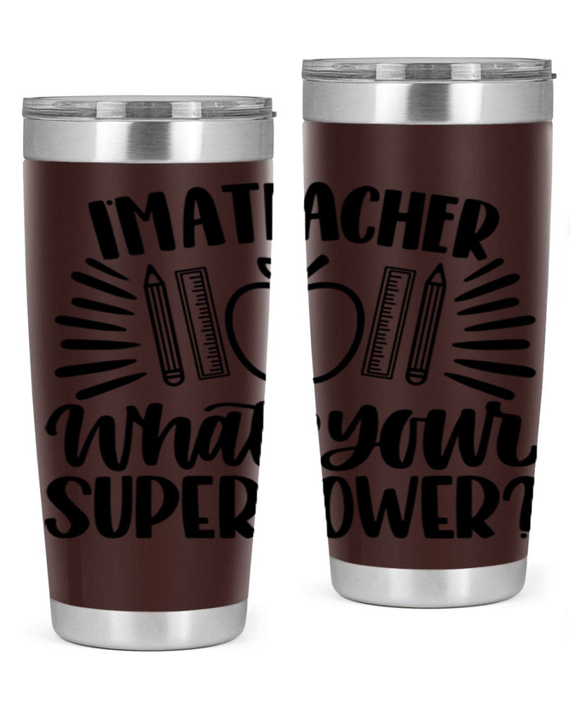 Im A Teacher Whats Your Style 72#- teacher- tumbler