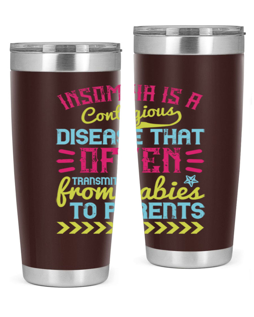 Insomnia is a contagious disease that often transmits from babies to parents Style 115#- baby- tumbler