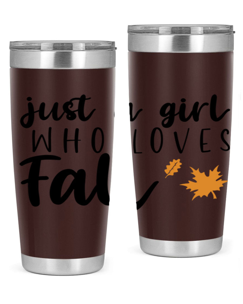 Just A Girl Who Loves Fall 380#- fall- Tumbler