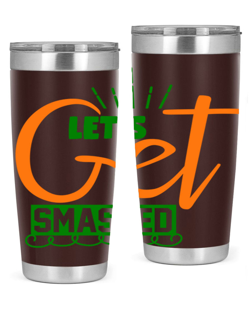 Let s Get Smashed 398#- fall- Tumbler