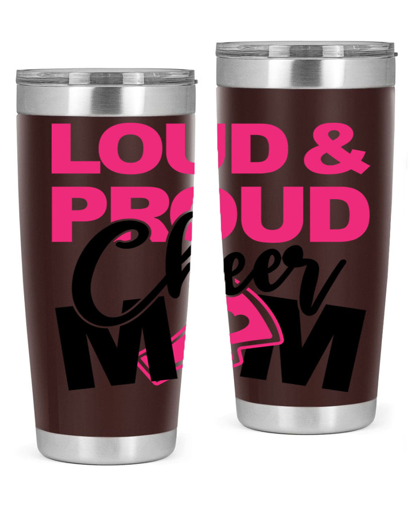 Loud Proud Cheer mom 765#- cheer- Tumbler