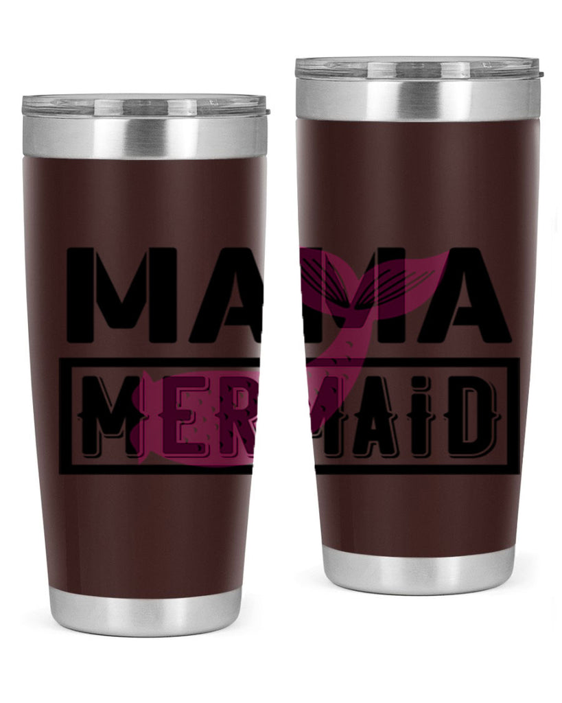 Mama mermaid 317#- mermaid- Tumbler