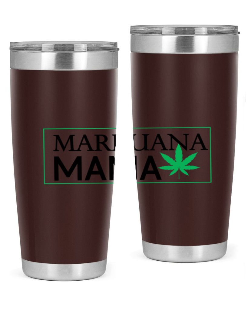 Marijuana Mama 206#- marijuana- Tumbler