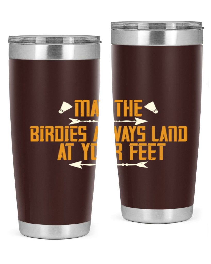 May the birdies always land at your feet 1963#- badminton- Tumbler