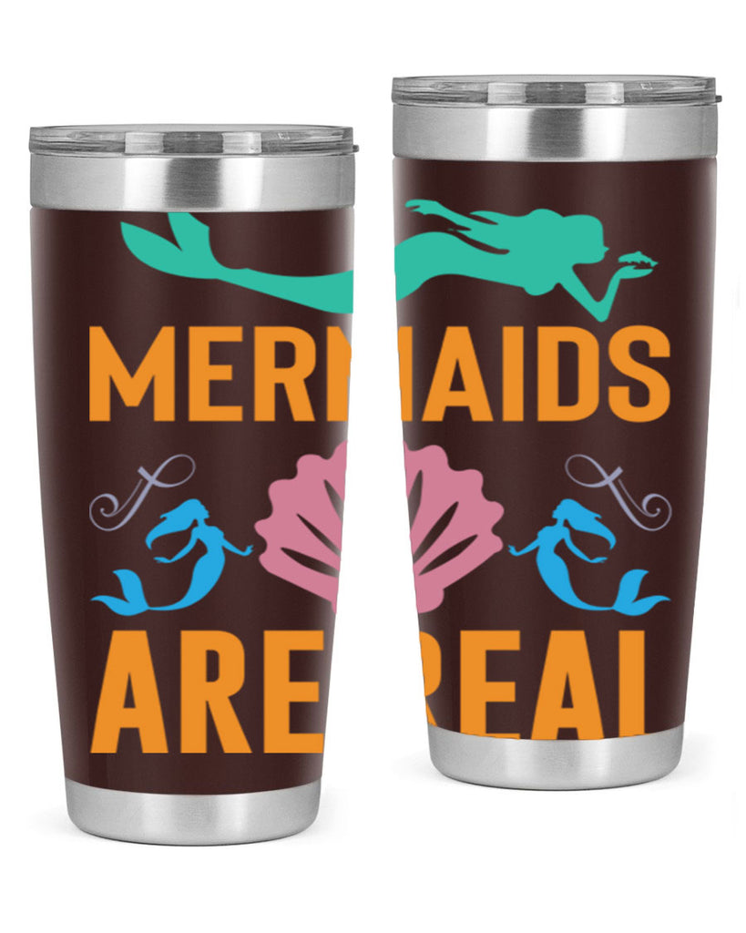 Mermaids Are Real Design 478#- mermaid- Tumbler