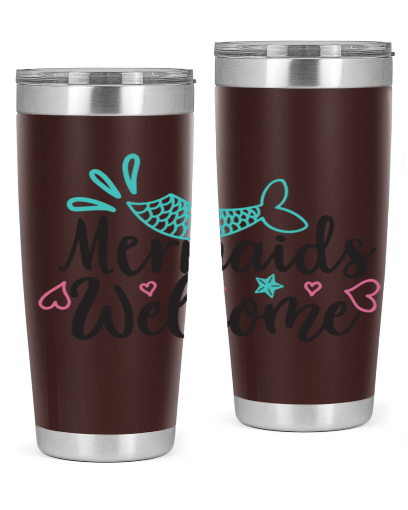 Mermaids Welcome 474#- mermaid- Tumbler