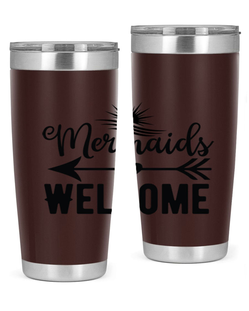 Mermaids Welcome 500#- mermaid- Tumbler