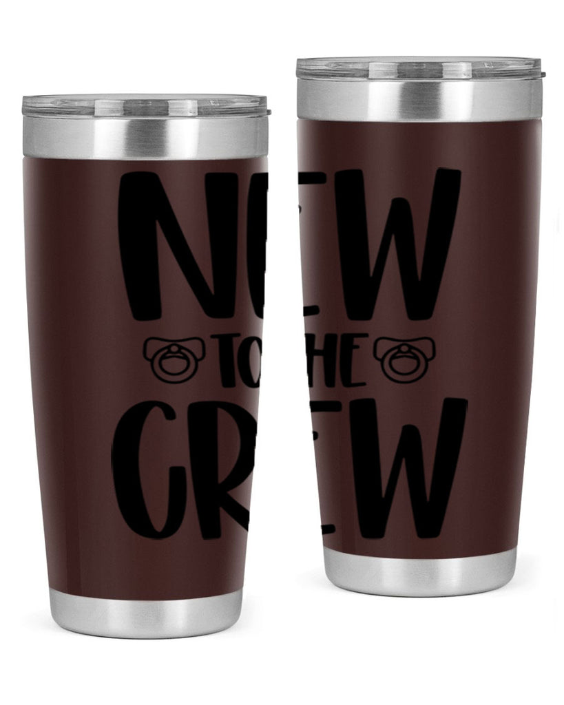 New To The Crew Style 39#- baby- tumbler