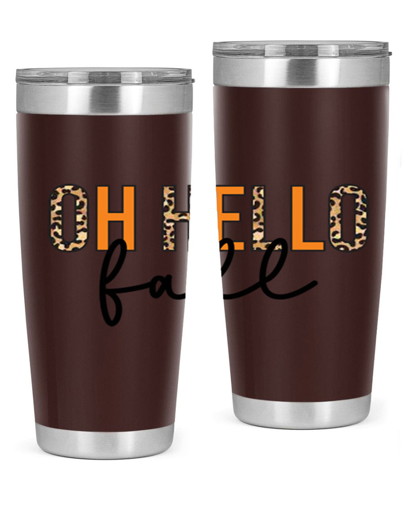 Oh hello fall 451#- fall- Tumbler